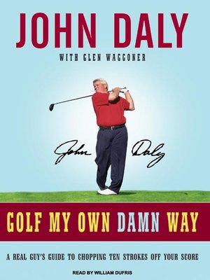 Golf My Own Damn Way - Audiobook